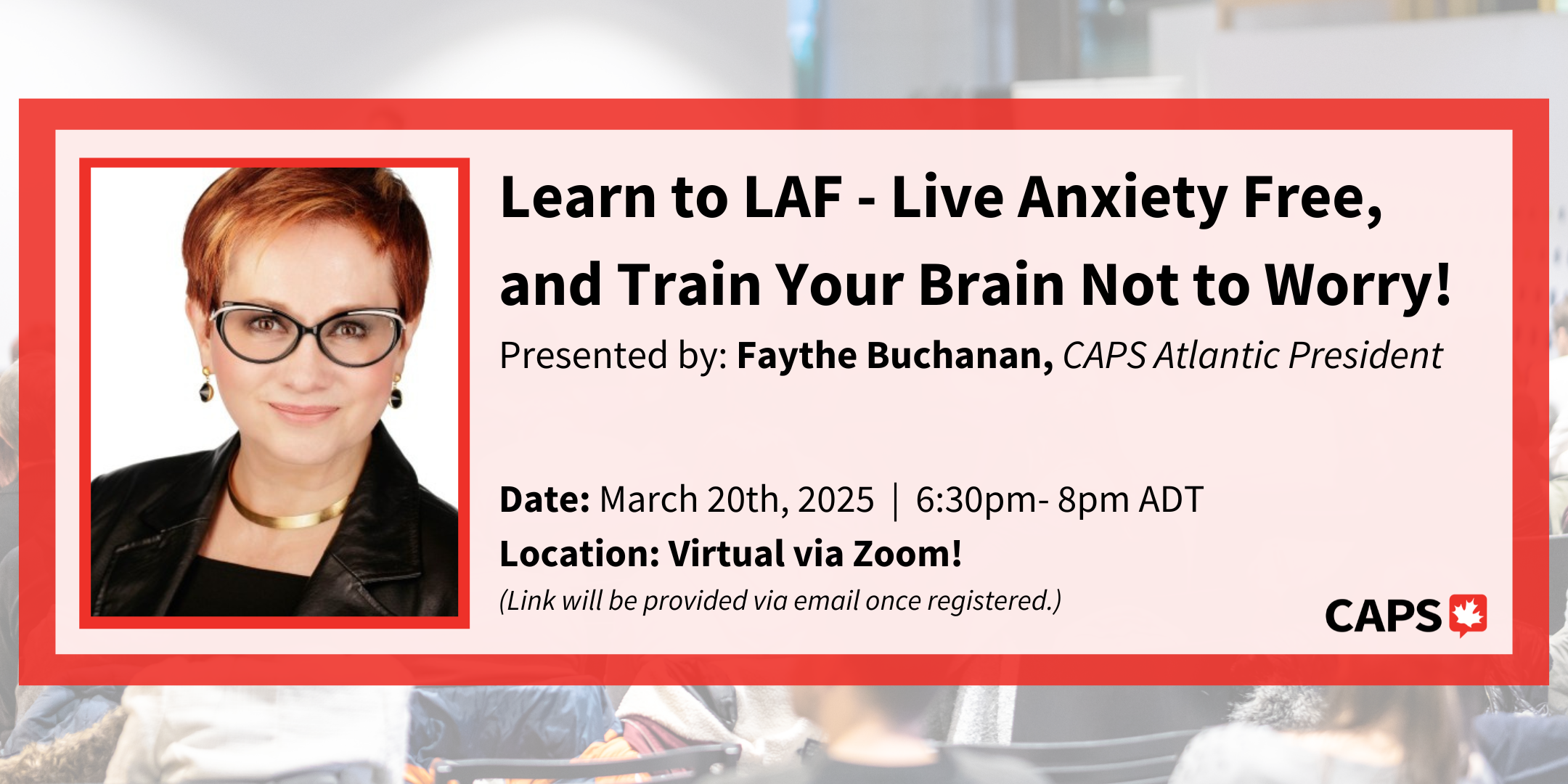 Learn to LAF - Live Anxiety Free and Train Your Brain Not to Worry!